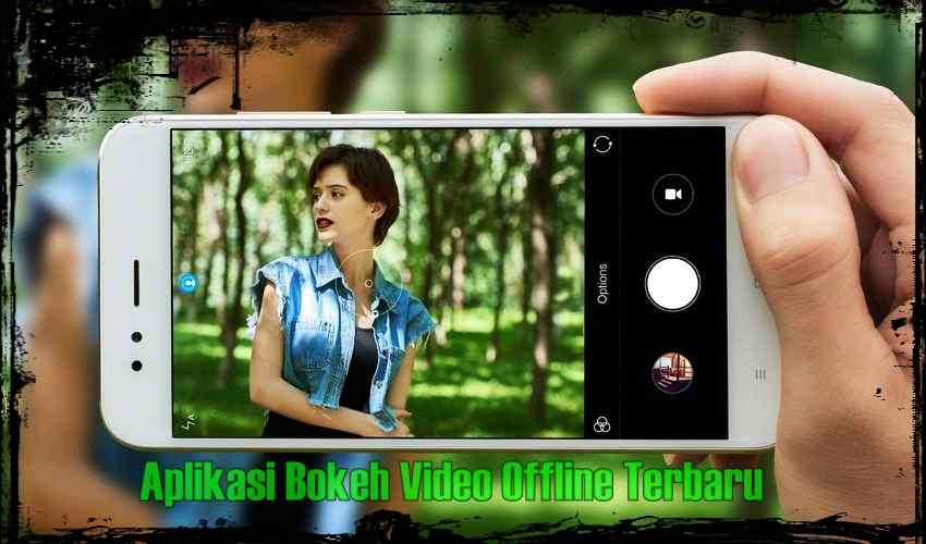 Aplikasi Bokeh Video Offline