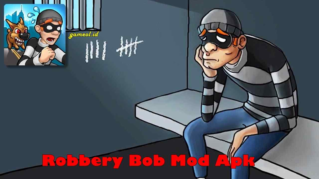 Robbery Bob Mod Apk