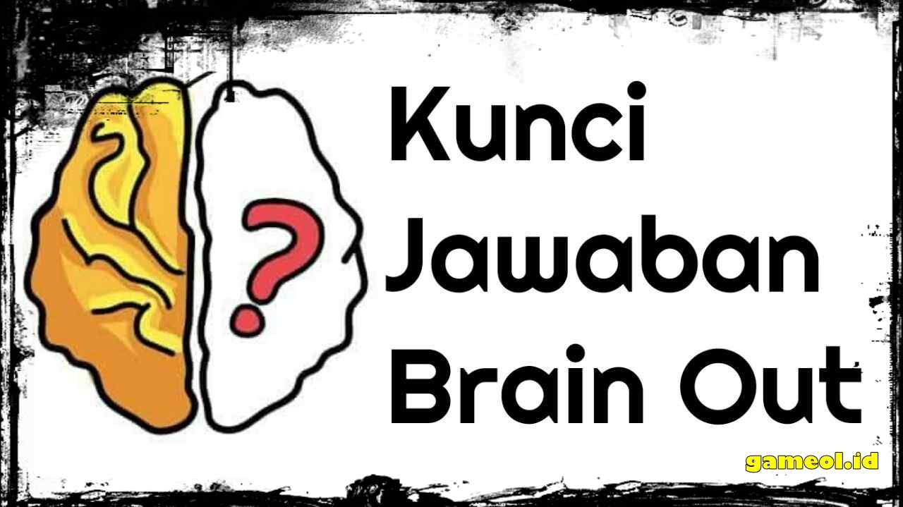 Kunci Jawaban Brain Out