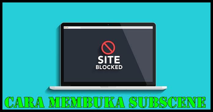 Cara Membuka Subscene