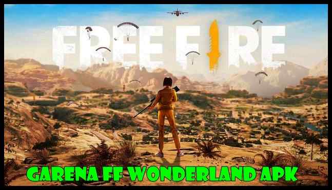 Garena FF Wonderland Apk