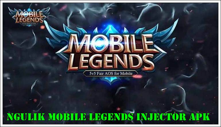 NGULIK MOBILE LEGENDS INJECTOR APK