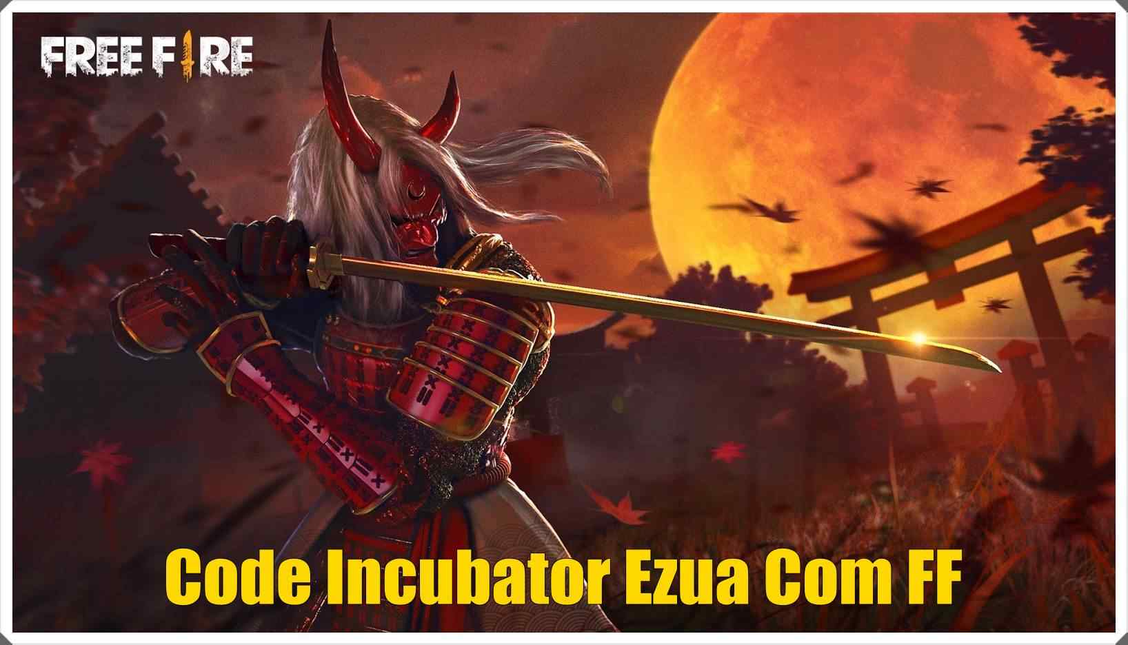 Code Incubator Ezua Com FF