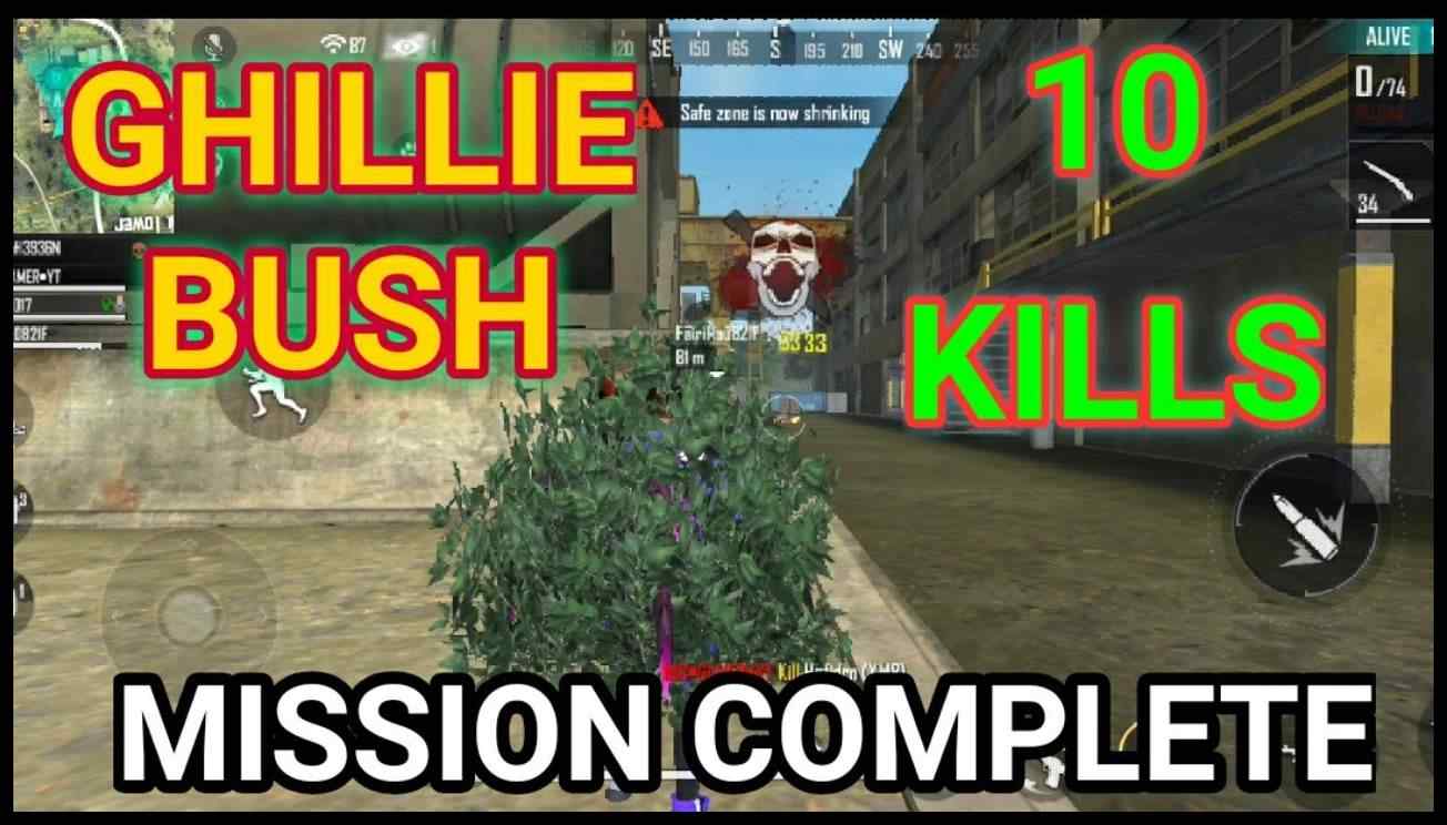 Ghillie Bush Kill 10 Enemy FF