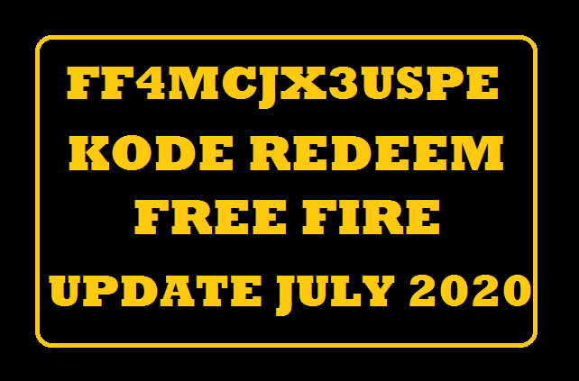 FF4MCJX3USPE Kode Redeem FF