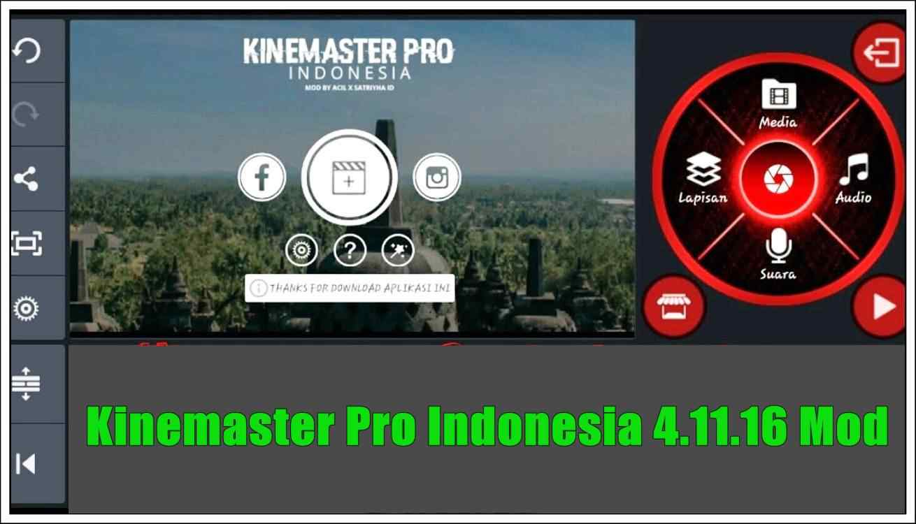 Kinemaster Pro Indonesia 4.11.16 Mod