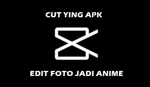 Cut Ying Apk Bahasa Indonesia