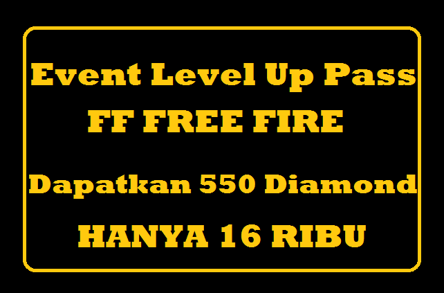 Level Up Pass FF Free Fire