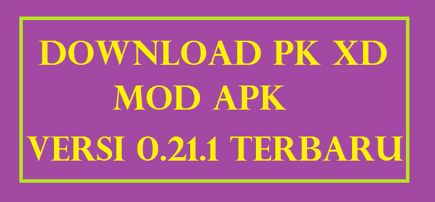 PK XD Mod Apk