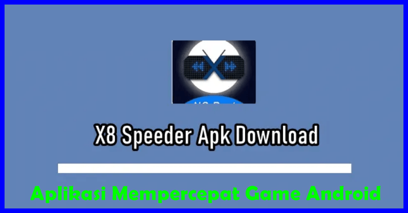 X8 Speeder Apk