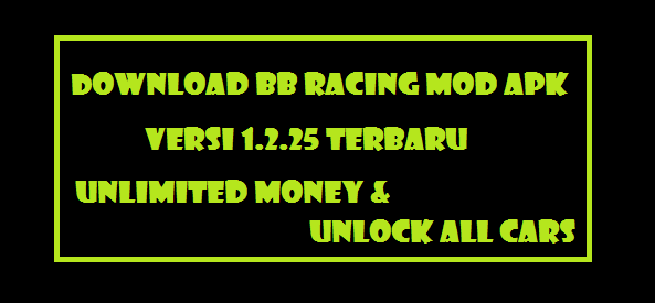 BB Racing Mod Apk