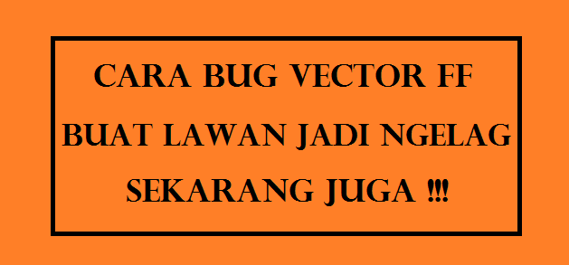 Cara Bug Vector FF