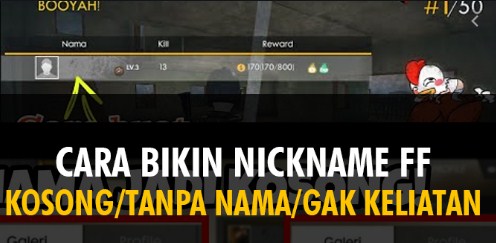 Cara Membuat Nick FF Kosong