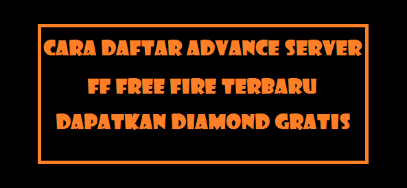 Daftar Advance Server FF