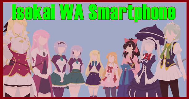 Isekai WA Smartphone Season 2