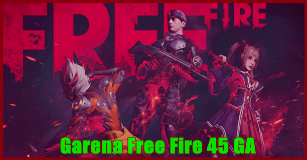 Garena Free Fire 45 GA
