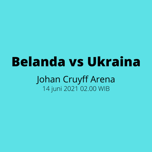 Johan Cruyff Arena: Belanda vs Ukraina