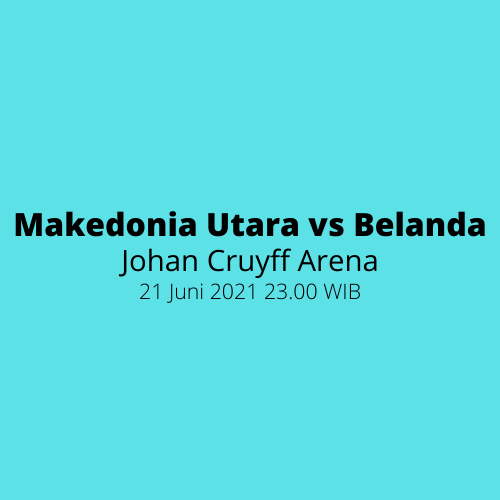 Johan Cruyff Arena - Makedonia Utara vs Belanda