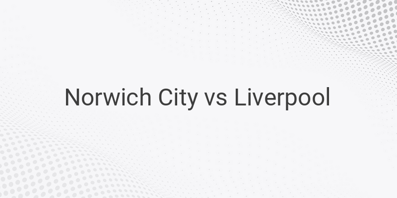 Link Live Streaming Mola TV Liga Inggris Norwich vs Liverpool