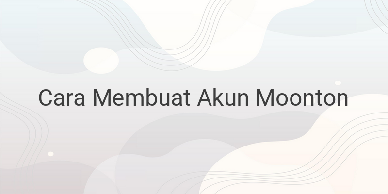 Cara Membuat dan Bind Akun Moonton