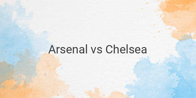 Live Streaming Arsenal vs Chelsea Liga Inggris Malam ini