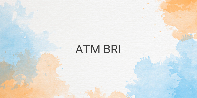Cara Membayar FIF dengan Melalui ATM Bank BRI