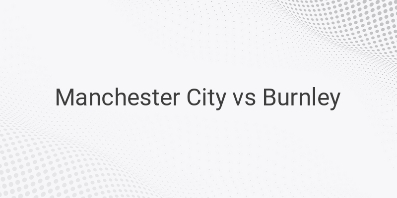 Inilah Link Live Streaming Liga Inggris Man City vs Burnley