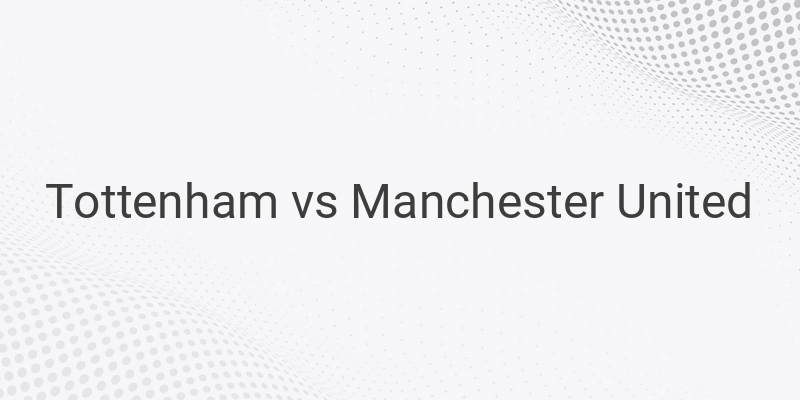 Live Streaming Liga Inggris Tottenham vs Manchester United Liga Inggris di Mola TV