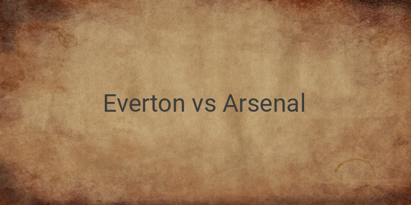 Link Live Streaming Liga Inggris Everton vs Arsenal Malam Ini