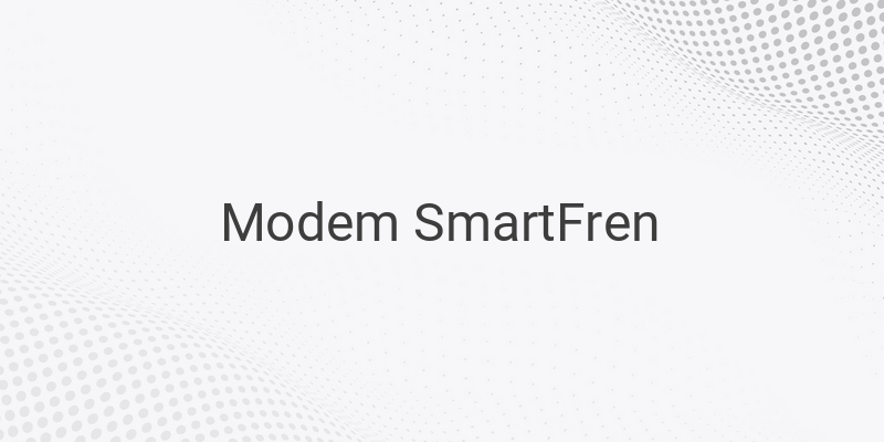 Cara Membuka Modem Smartfren