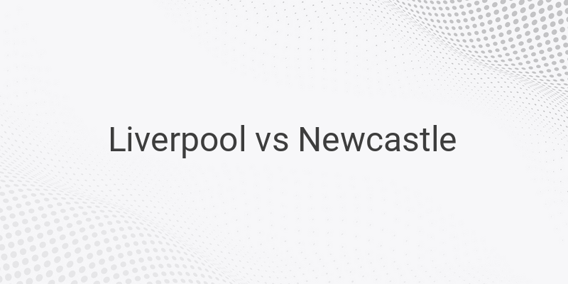 Live Streaming Liverpool vs Newcastle Liga Inggris Malam Ini