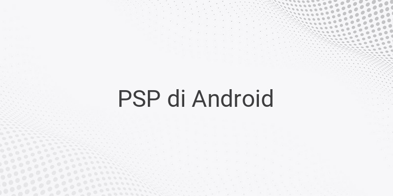 Cara Install Game PSP di HP Android