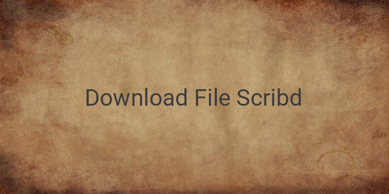 Cara Unduh File Di Scribd Dengan Mudah