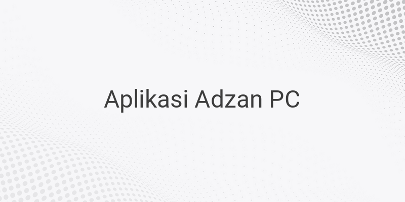 Download Aplikasi Adzan