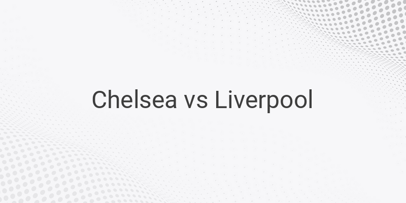 Live Streaming Liga Inggris Chelsea vs Liverpool di Mola TV