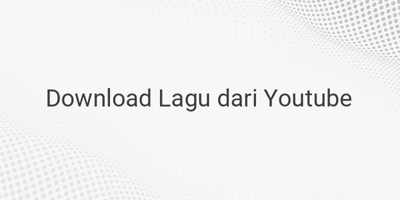 Mudah dan Cepat! Cara Download Lagu dari Youtube ke Galeri HP Android